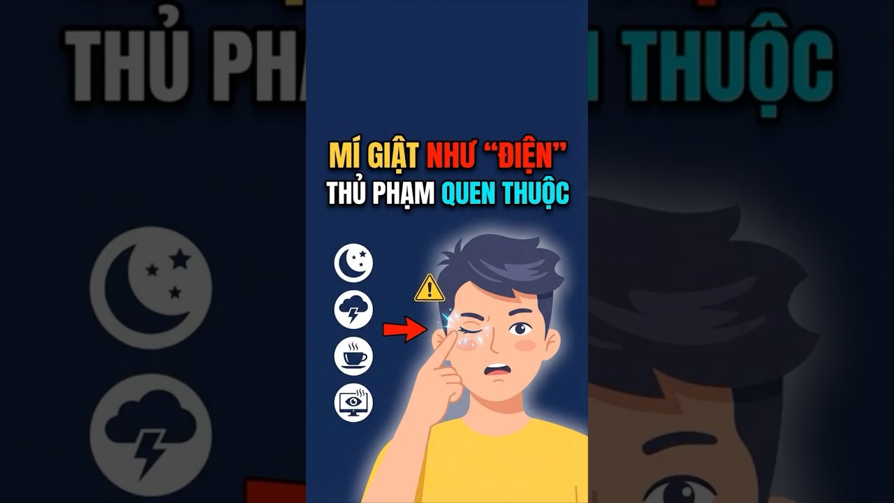 Tại sao mí mắt cứ "nhảy" không ngừng? (Sự thật khoa học) 