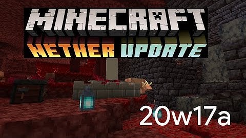Minecraft Nether Update Snapshot 20w17a- SMITHING TABLE UI CHANGE, TECHNICAL CHANGES, AND MORE!