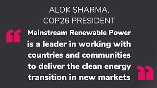 'Mainstream is a leader in working with countries to deliver the clean energy transition'