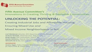 Unlocking the Potential: Creating Industrial Jobs and Affordable Housing, Panel, 5/19/15