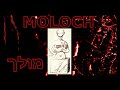 Moloch / Molech / Molek