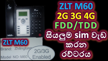 ZLT M60 Unlocking & Review   Dialog  mobitel hutch Airtel  SLT  ඕනෑම sim පතක් වැඩ කරයි .