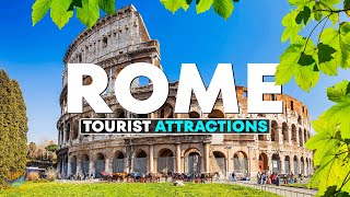 Top 10 Best Tourist Attractions in Rome - Travel Video 2023