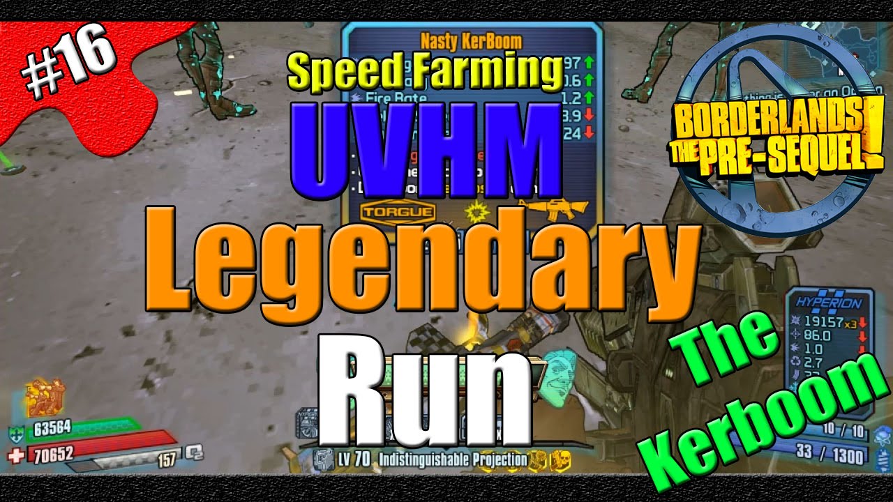 Borderlands The Pre Sequel UVHM Legendary Run Speed Farm Part 16