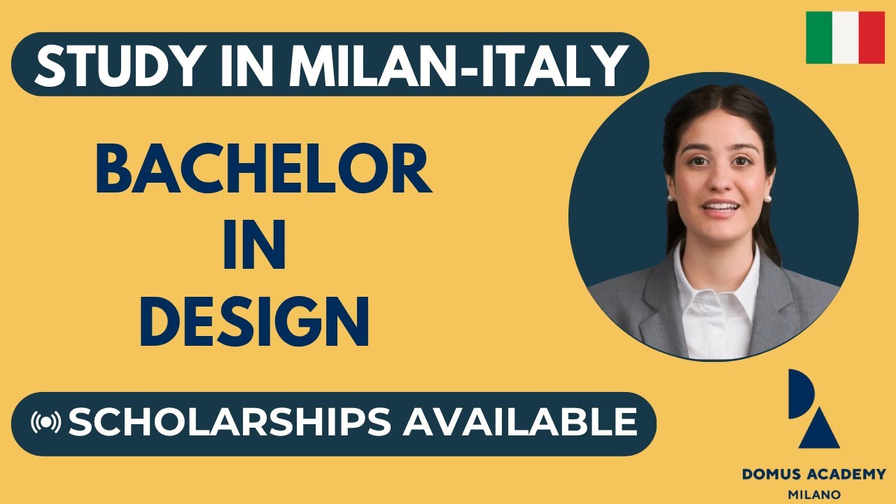 BA Design - Domus Academy, Milan, Italy (Course Highlights, Career Prospects, Modules)