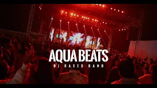 AQUA BEATS   OFFICIAL SHOWREEL 2023   LIVE + DJ BASED BAND