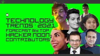 Technology Trends for 2021: A Forecast from Hacker Noon’s Top Writers