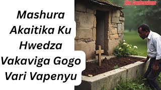 Mashura Akaitika Ku Hwedza Vakaviga Gogo Vari Vapenyu