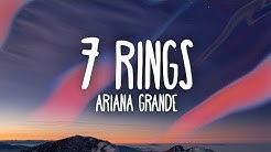 Ariana Grande - 7 rings (Lyrics)  - Durasi: 2:59. 