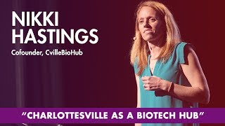 Future Forum - Nikki Hastings, Ph.D: Charlottesville as BioTech Hub - Tom Tom Fest