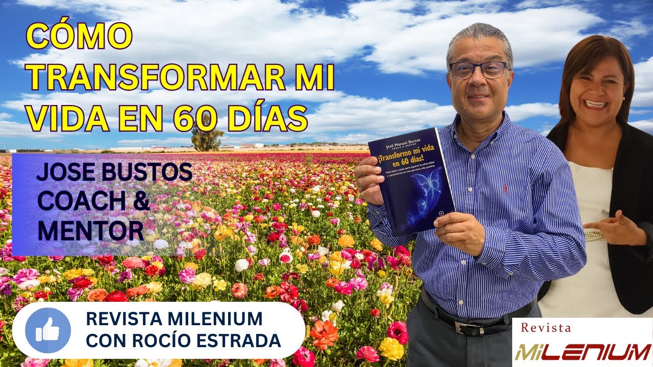 Cómo transformar mi vida en 60 días