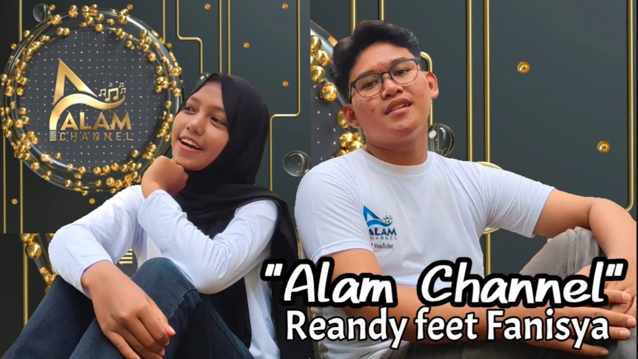 "ALAM CHANNEL" singer REANDY FEET FANNYSHA