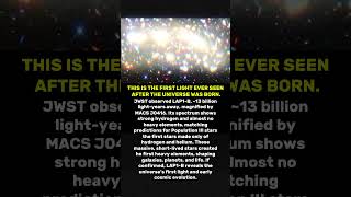 🌌13 Billion Years Ago : The First Stars We've Ever Seen?? #shorts #astronomy #astrophysics #universe