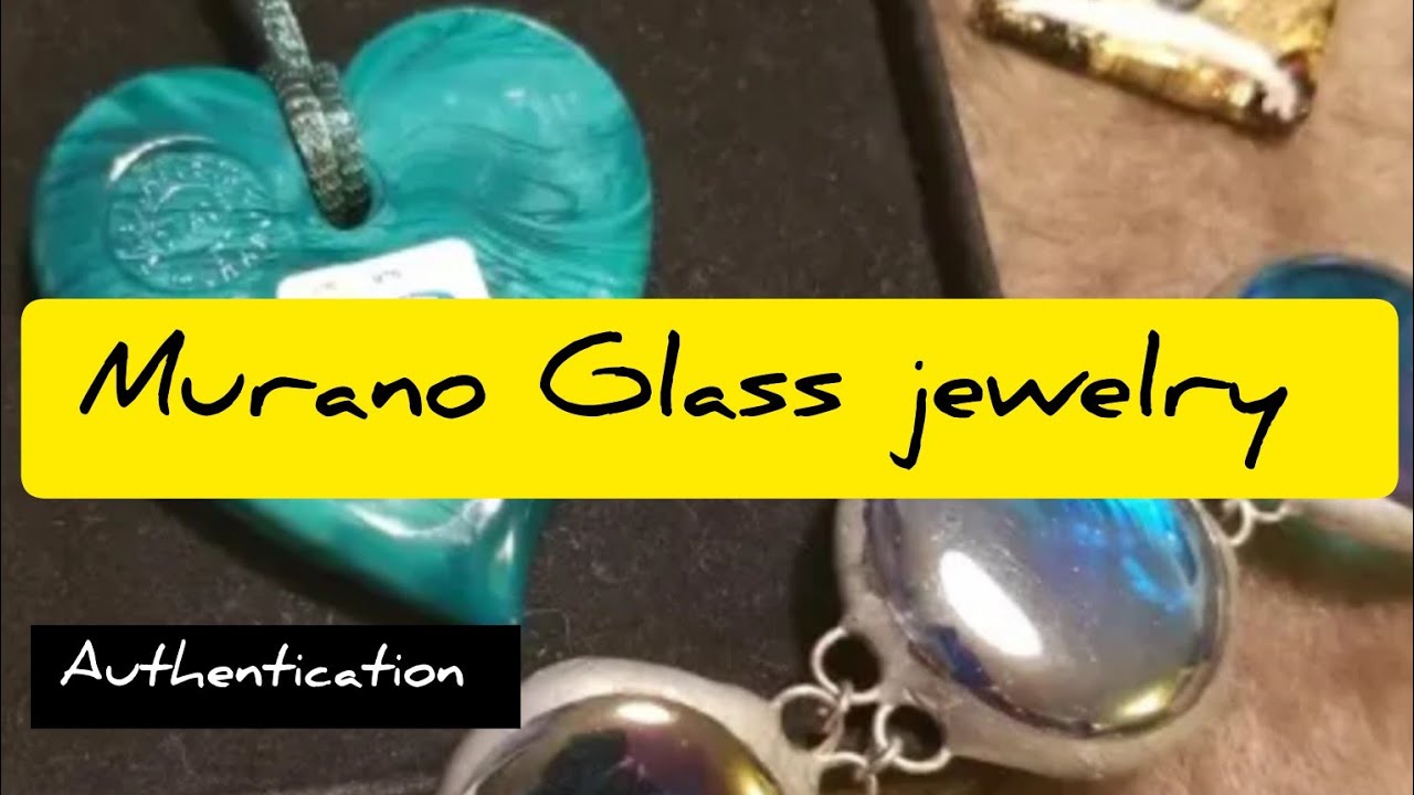 MURANO GLASS JEWELRY/IS IT REAL OR FAKE?