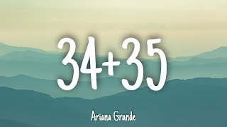34 35 - Ariana Grande | Lyrics