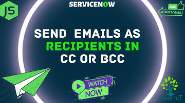 Send Email as CC or BCC | Email Script | Notifications | ServiceNow