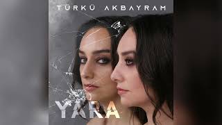 Türkü Akbayram - Yara Resimi