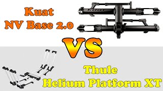 Thule Helium Platform XT vs Kuat NV Base 2.0