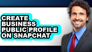 How To Create Business Public Profile On Snapchat (Full Guide)