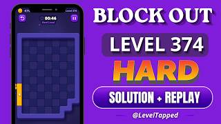 Block Out Level 374 Solution ✅ | Hard Level + Replay