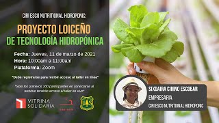 Webinar: Proyecto Loiceño de Tecnología Hidropónica screenshot 2