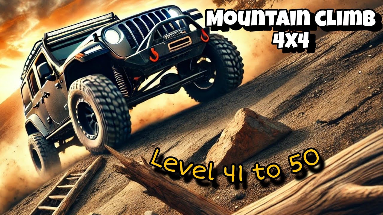 EPIC Mountain Climb 4x4 Challenge – Levels 41-50 Complete!