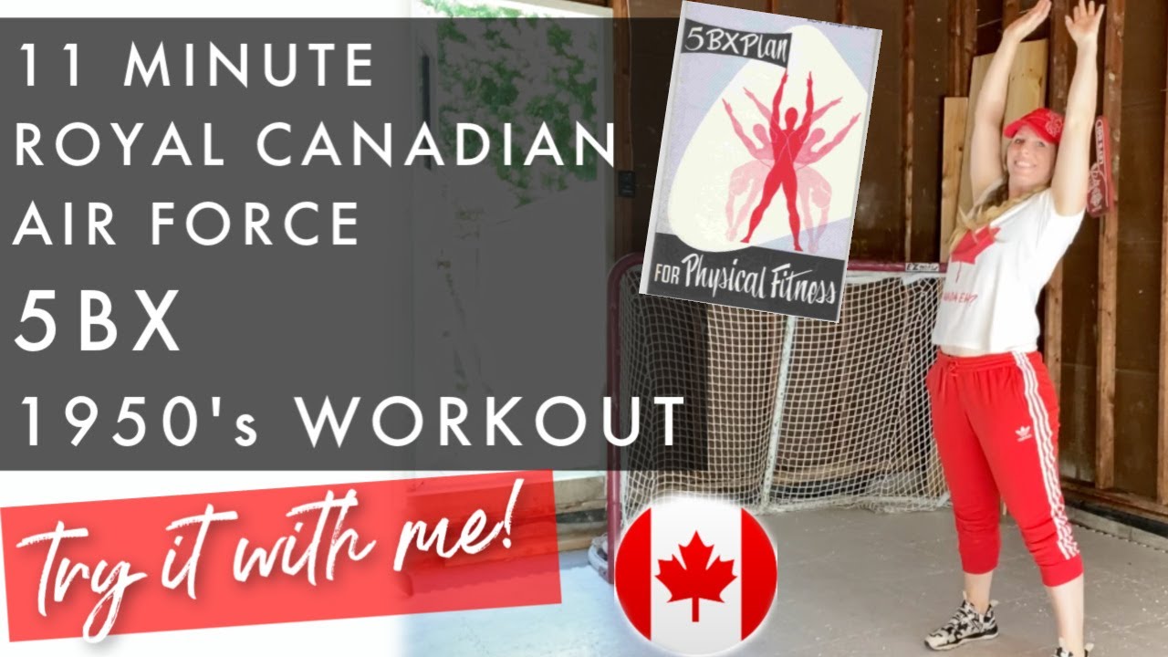 royal-canadian-air-force-5bx-workout-try-it-with-me-youtube