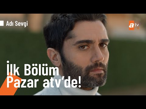 Adı Sevgi | İlk Bölüm Pazar atv'de! @a2tv