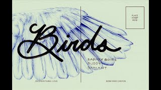 Birds - Barney Bones ft. Buddy & Samant (Official Music Video)