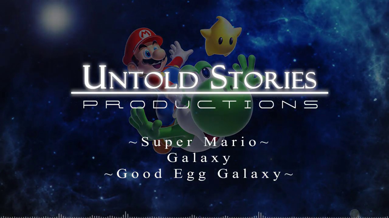 Super Mario Galaxy - Good Egg Galaxy | Orchestral Cover