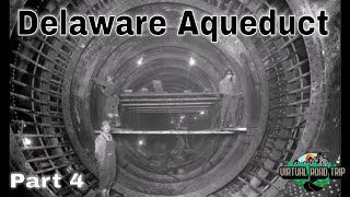 Delaware Aqueduct - Eighth Wonder Of The World