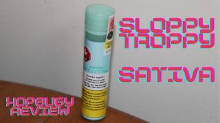 Sloppy Troppy Portal Diamond Infused 40% THC Sativa  Pre Roll Review
