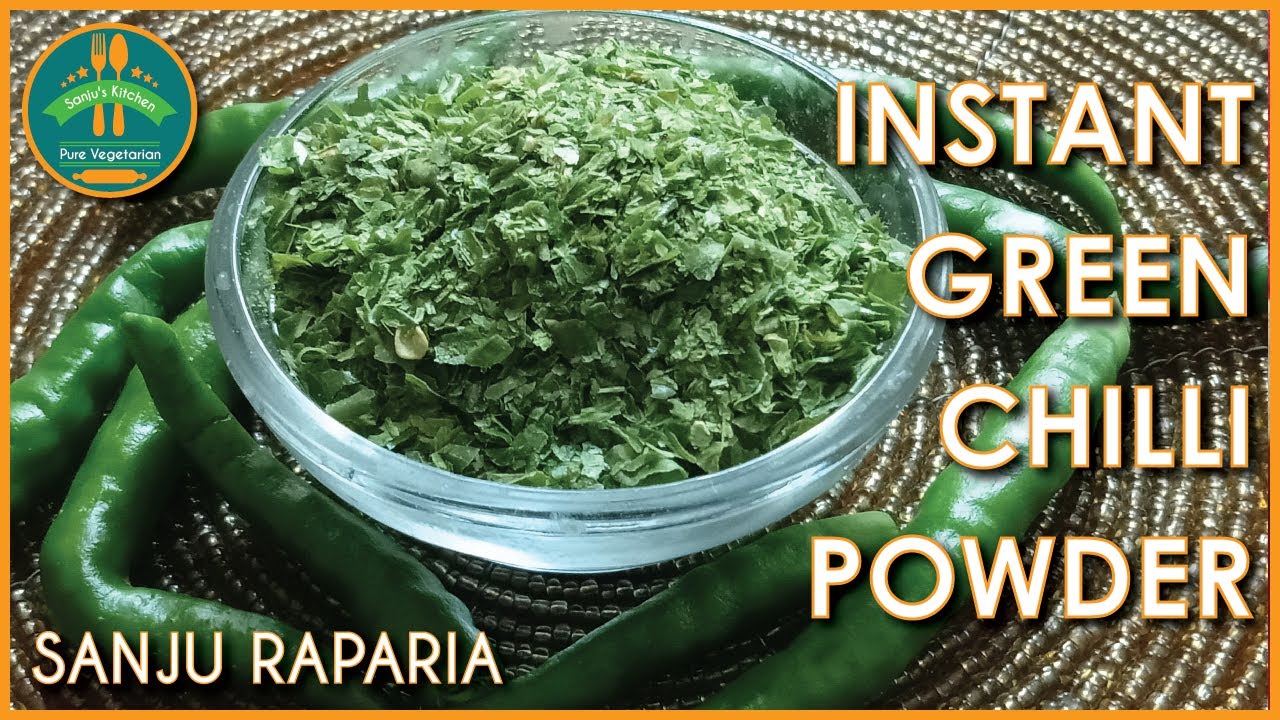 INSTANT GREEN CHILLI POWDER | हरी मिर्च का पाउडर | EASY TO MAKE