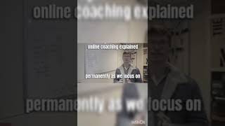 Online coaching explained