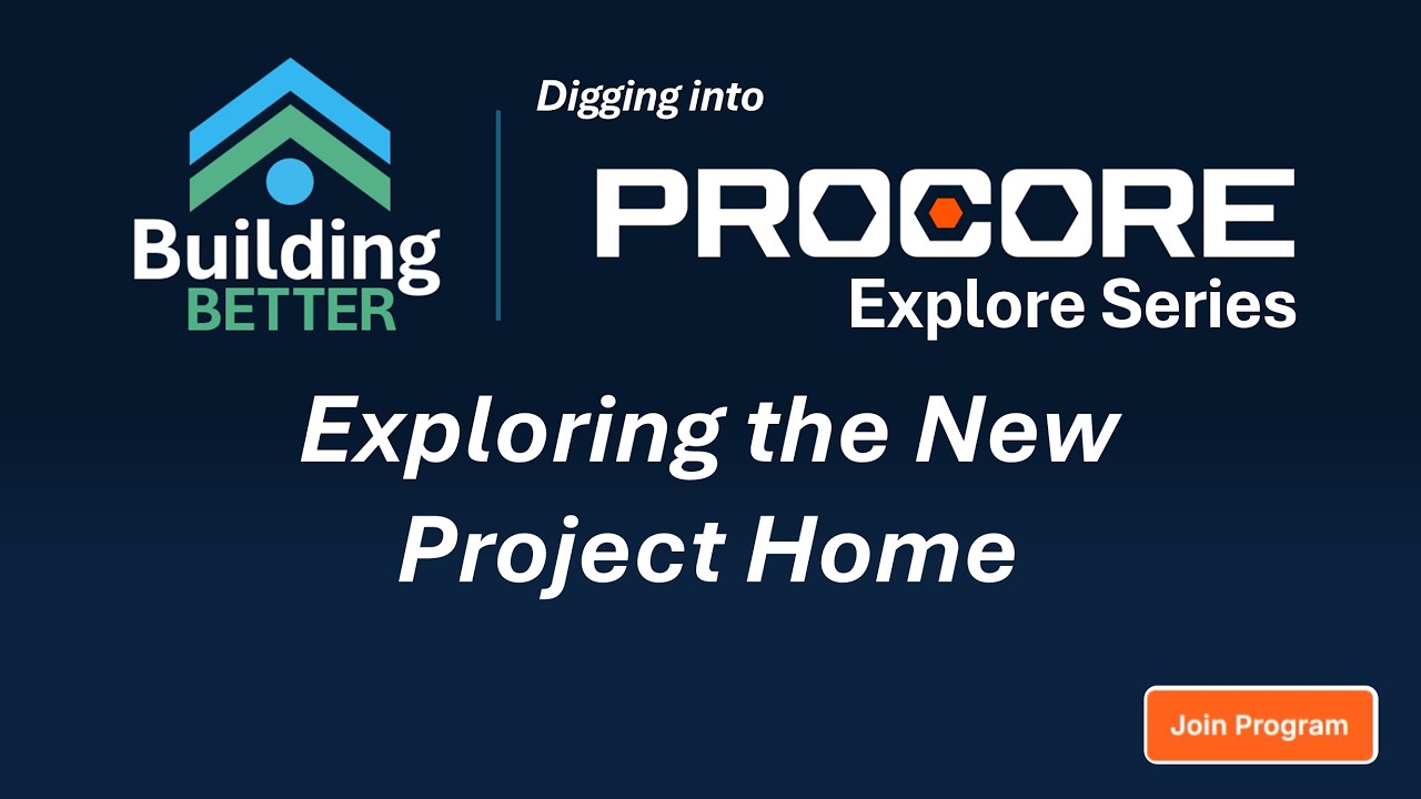 Pro Core Home Procore Explore: Exploring the New Project Home - YouTube