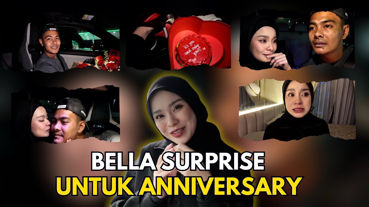 Bella men4ngis surprised anniversary 5 tahun perkahwinan kami 😢
