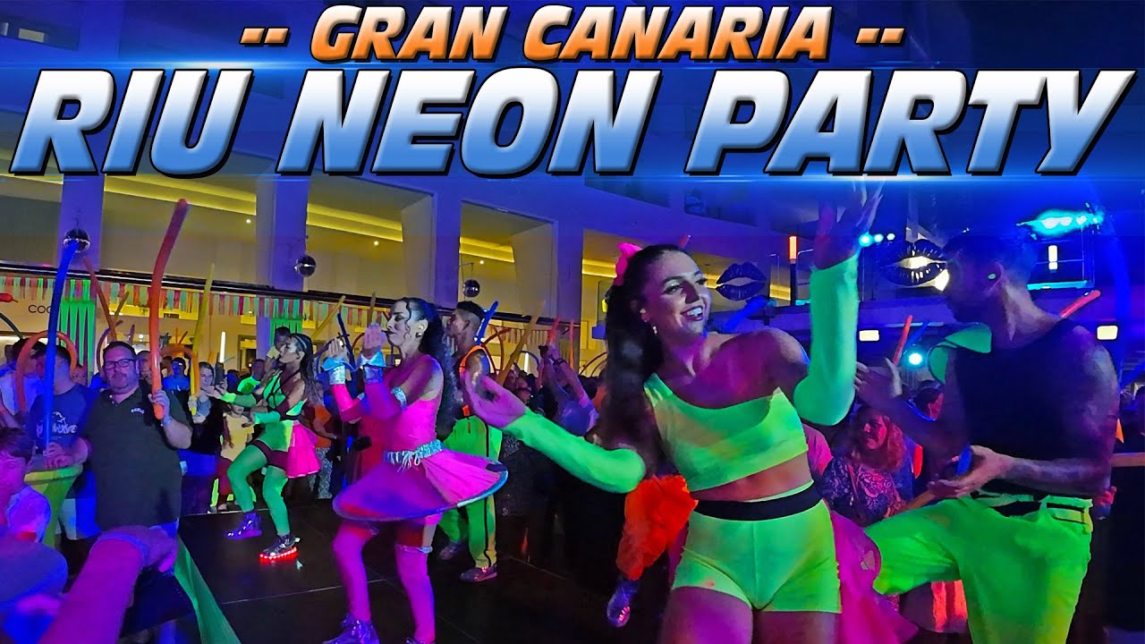 Riu Neon Party (Gran Canaria, Spain)