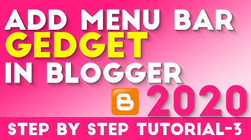 How To Add Menu Bar Gedget in Blogger Tutorial-3 Hindi/Urdu  2018 [desimesikho]