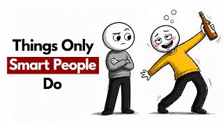 Smart People Do These Things (And Everyone Thinks They're Weird)