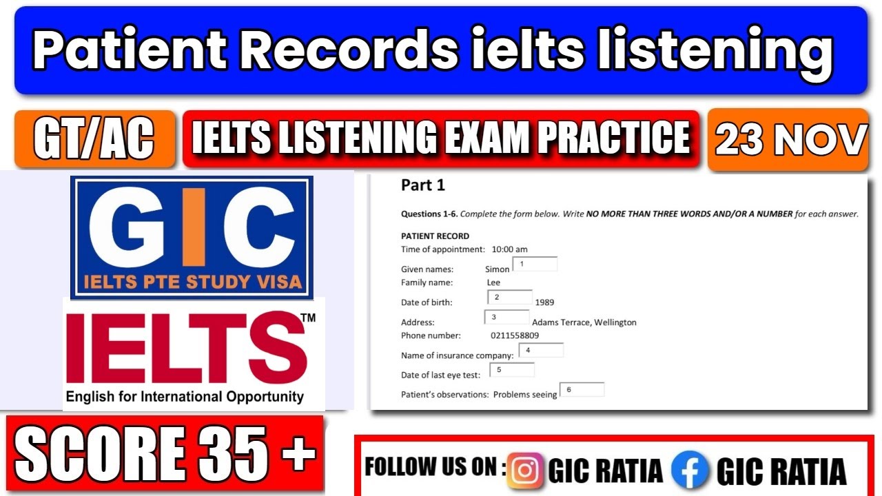 Ielts Listening  Real Test | Patient Records | Gt/AC 