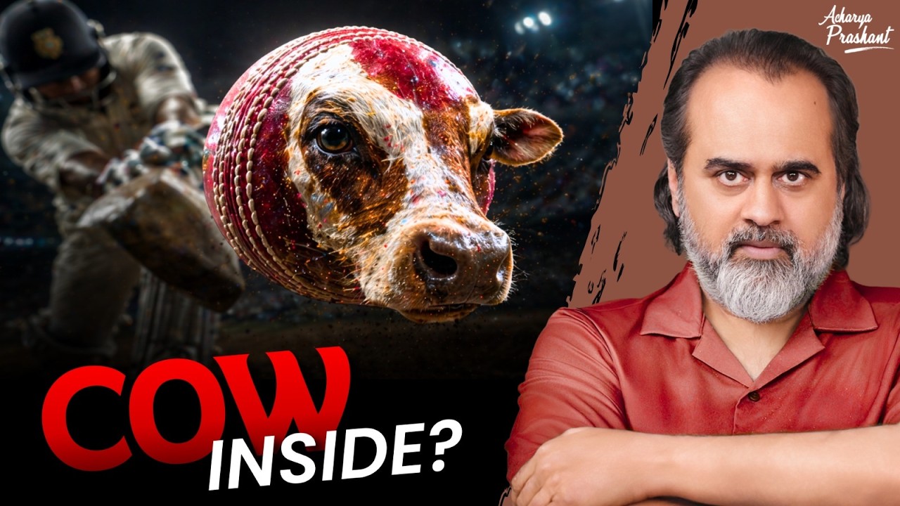 Your Cricket Ball Comes From Suffering || Acharya Prashant (2026)