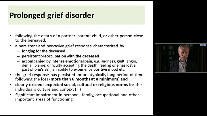 Andreas Maercker: Introduction to Prolonged Grief ...