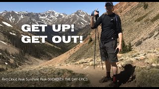 Lake City, CO (Crystal Lake & Larson Lakes) GET UP! GET OUT!