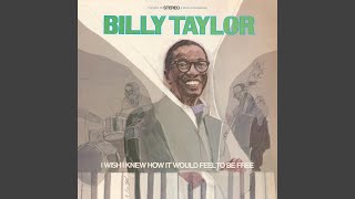 Pensativa
Provided to YouTube by Curb Records
Pensativa · Billy Taylor
I Wish I Knew How It Would Feel To Be Free
℗ 1968 Curb Records, Inc.
Released on: 1968-07-02
Producer: Billy Taylor
Composer Lyricist: Claire Fisher
Auto-generated by YouTube. Pensativa