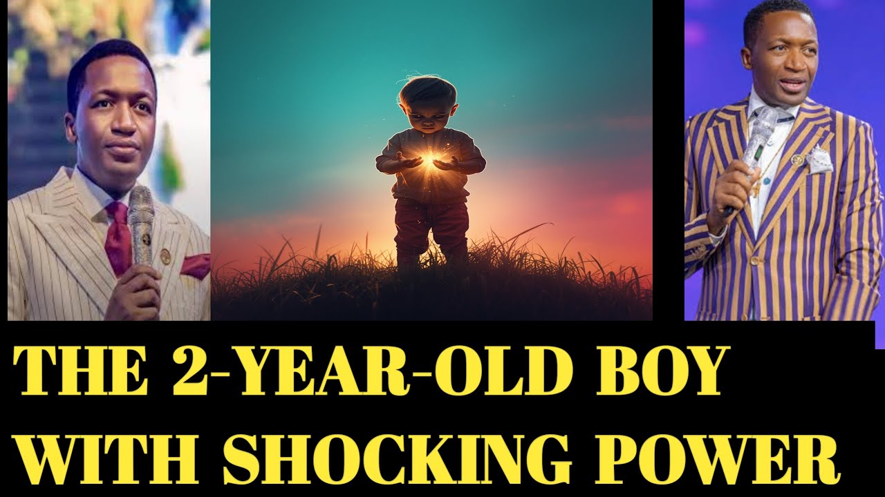 The 2-Year-Old Boy With Shocking Power - PROPHET UEBERT ANGEL