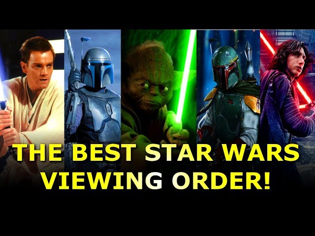 Star Wars: The Perfect Viewing Order, Movies