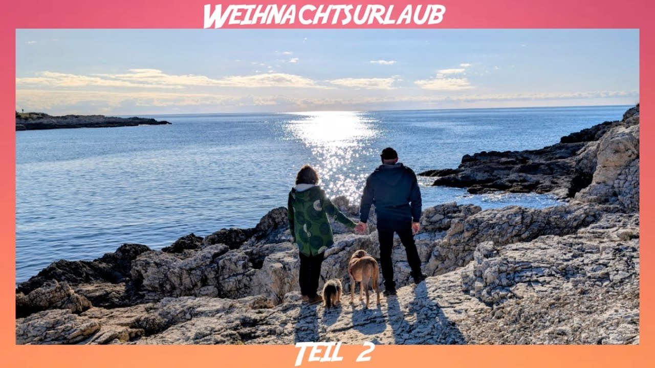 Weihnachtsurlaub Teil 2 Arena Stoja Campsite, Pula, Istrien