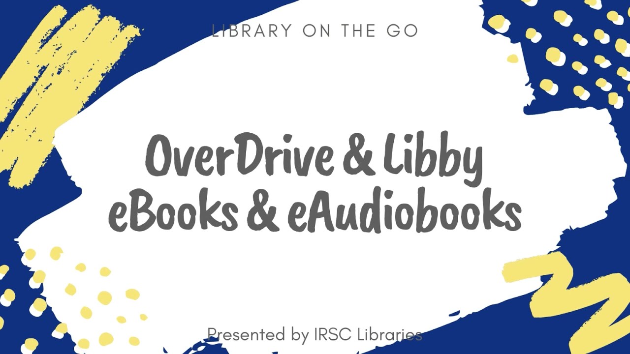 OverDrive and Libby