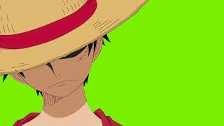 One Piece Chroma Green Screen - Luffy Speech
