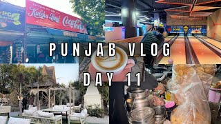 PUNJAB VLOG DAY 11 - A DAY IN AMRITSAR | TRYING NEW RESTAURANTS, STREET FOOD, BOWLING & MORE!!